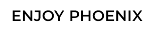 Enjoy Phoenix