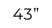 43"