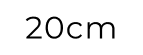 20 cm