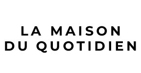 La Maison du Quotidien