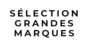Sélection Grandes Marques