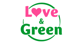 LOVE AND GREEN